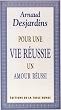 Pour une vie r�ussie : Un amour r�ussi