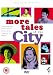 More Tales Of The City