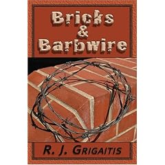 Bricks & Barbwire