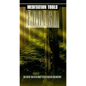 Meditation Tools: Forest - Take A 'Walk in the Woods' to Soothe Your Body, Mind and Spirit [VHS]