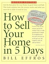How to Sell Your Home in 5 Days: Second Edition