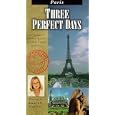 Three Perfect Days: Paris