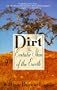Dirt: The Ecstatic Skin of the Earth