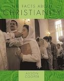 The facts about Christianity