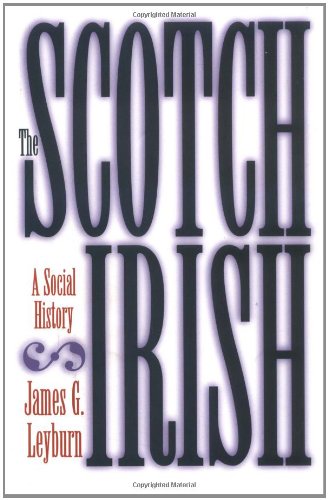 The Scotch-Irish: A Social History