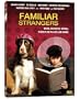 Familiar Strangers