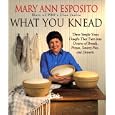 What You Knead