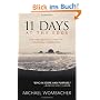 11 Days at the Edge: One Man's Spiritual Journey Into Evolutionary Enlightenment: One Man's Spiritual Journey into the Next Enlightenment