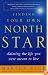 Finding Your Own North Star: Claiming the Life You Were Meant to Live
