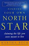 Finding Your Own North Star: Claiming the Life You Were Meant to Live