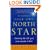Finding Your Own North Star: Claiming the Life You Were Meant to Live