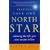 Finding Your Own North Star: Claiming the Life You Were Meant to Live