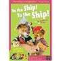 Between the Lions: To the Ship, To the Ship!