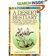 A Desert Bestiary: Folklore, Literature, and Ecological Thought from the World's Dry Places by Gregory McNamee
