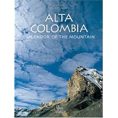 Alta Colombia: Splendor of the Mountain