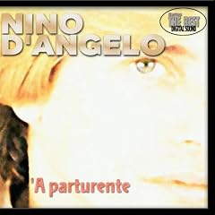 A Parturente by Nino D'Angelo (Audio CD - 2009)