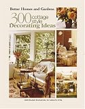 300 Cottage Style Decorating Ideas (Leaflet #3738)