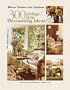 300 Cottage Style Decorating Ideas (Leaflet #3738)