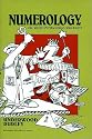 Numerology: Or, What Pythagoras Wrought (Spectrum)