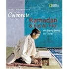 Click here to buy Holidays Around the World: Celebrate Ramadan and Eid Al-Fitr: With Praying,... by  Deborah Heiligman.