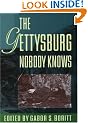 The Gettysburg Nobody Knows (Gettysburg Lectures)