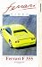 Ferrari World 7 - Ferrari F355 Berlinetta And Spider [VHS] [UK Import] L=0: my-fan-page.de