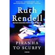 Piranha to Scurfy: And Other Stories