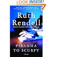Piranha to Scurfy: And Other Stories