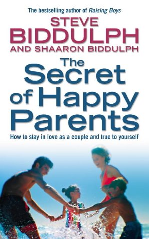 Buy The Secret of Happy Parents: How to Stay in Love as a Couple and True to Yourself online at Discounted New and Used prices. Delivered to your door with Off-The-Bookshelf.
