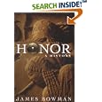 Honor: A History by  James Bowman