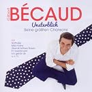 Unsterblich: Seine gr��ten Chansons