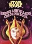 Heroes and Villains Coloring Book (Star Wars Episode I)