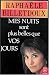 Mes Nuits Sont Plus Belles Que Vos Jours