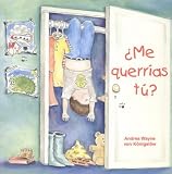 Me querrias tu?