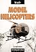 Books : Scale Model Helicopters (Modeller's World)
