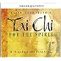 Tai Chi for the Spirit - A Guided Meditation