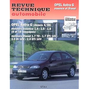 Rta 740.1 Opel Astra G Essence et Diesel Dep. 04/98