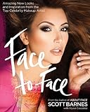Face to Face: Amazing New Looks and Inspiration from the Top Celebrity Makeup Artist