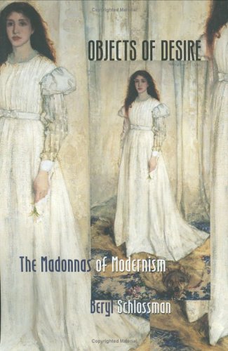 Objects of Desire: The Madonnas of Modernism
