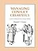 Books : Managing Conflict Creatively: A Guide for Missionaries and Christian Workers
