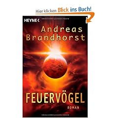 Feuerv�gel: Roman