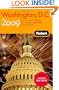 Fodor's Washington, D.C. 2009: with Mount Vernon, Alexandria & Annapolis (Fodor's Gold Guides)