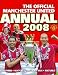 Books : Manchester United F.C. Official Annual 2008