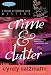 Crime and Clutter (Friday Afternoon Club Mystery Series #2)