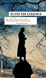 Schillerh&ouml;he - Oliver von Schaewen