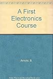 A first electronics course