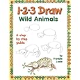 1-2-3 Draw Wild Animals (123 Draw)