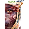 Three Worlds Gone Mad: Dangerous Journeys through the War Zones of Africa, Asia, and the South Pacific