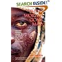 Three Worlds Gone Mad: Dangerous Journeys through the War Zones of Africa, Asia, and the South Pacific