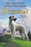 Dragon : Hound of Honor (Julie Andrews Collection)